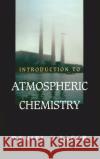 Introduction to Atmospheric Chemistry Daniel J. Jacob 9780691001852 Princeton University Press