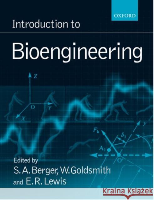 Introduction to Bioengineering S.A. Berger 9780198565154  - książka