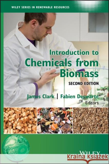 Introduction to Chemicals from Biomass  9781118714485 John Wiley & Sons - książka
