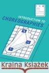 Introduction to Choreographies Fabrizio (University of Southern Denmark) Montesi 9781108833769 Cambridge University Press