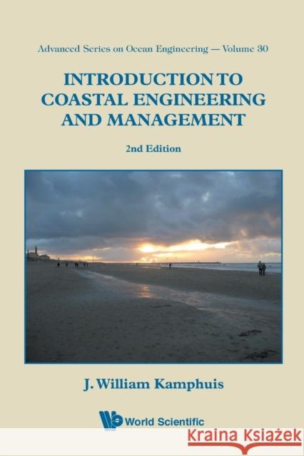 Introduction to Coastal Engineering and Management (2nd Edition) [With CD (Audio)] Kamphuis, J. William 9789812834850  - książka