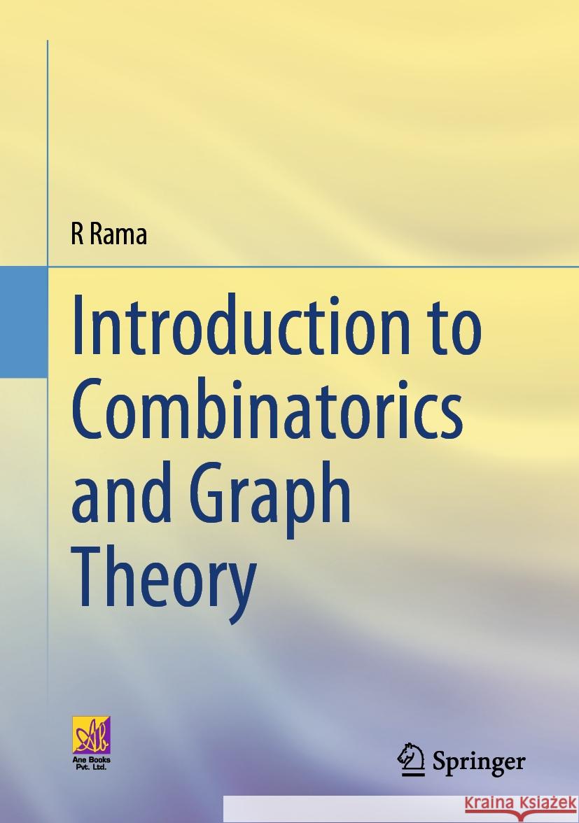 Introduction to Combinatorics and Graph Theory R. Rama 9783031742514 Springer - książka