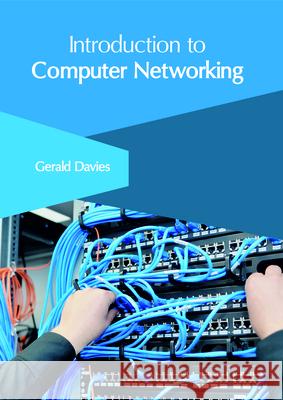 Introduction to Computer Networking Gerald Davies 9781632407061 Clanrye International - książka