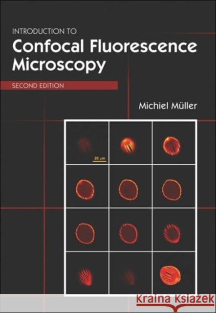 Introduction to Confocal Fluorescence Microscopy  9780819460431 SPIE Press - książka