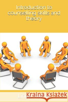 Introduction to counselling skills and theory Mather, Linda 9781489591791 Createspace - książka