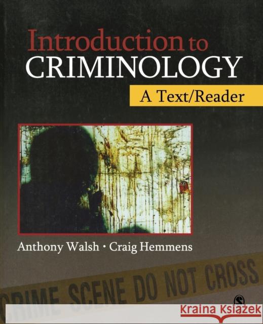 Introduction to Criminology: A Text/Reader Anthony Walsh Craig Hemmens 9781412956833 Sage Publications - książka