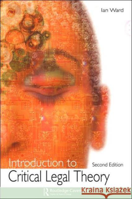 Introduction to Critical Legal Theory Ian Ward 9781859419281  - książka