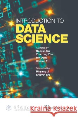Introduction to Data Science Ou Gaoyan 9789819832903 Wsp/Hep - książka