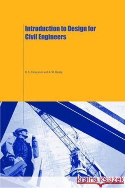 Introduction to Design for Civil Engineers A.W. Beeby 9781138470538 Taylor and Francis - książka