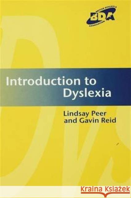 Introduction to Dyslexia Lindsay Peer Peer Lindsay                             Gavin Reid 9781138146945 David Fulton Publishers - książka
