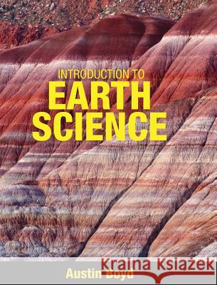Introduction to Earth Science Austin Boyd 9781516571840 Cognella Academic Publishing - książka