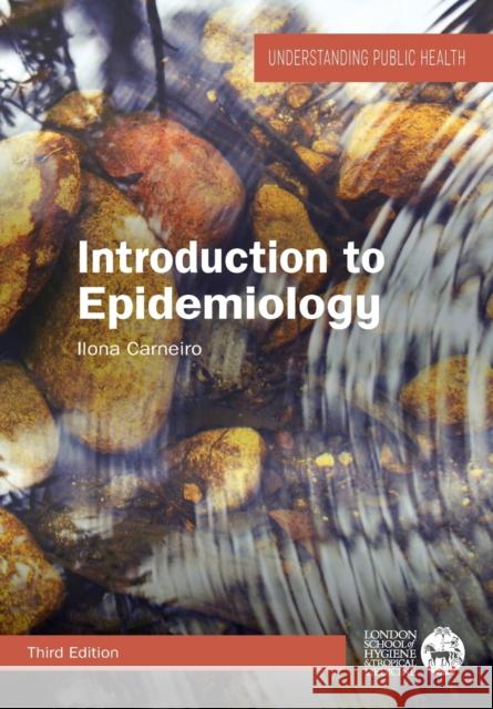 Introduction to Epidemiology Ilona Carneiro 9780335243174 Open University Press - książka