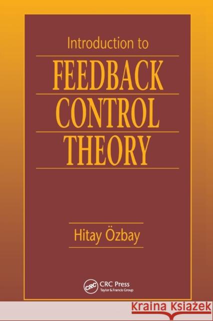 Introduction to Feedback Control Theory Ion Hitay Ozbay 9780367399535 CRC Press - książka