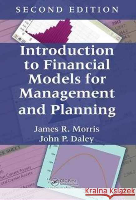 Introduction to Financial Models for Management and Planning James R. Morris John P. Daley 9781498765039 CRC Press - książka