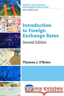 Introduction to Foreign Exchange Rates, Second Edition Thomas J. O'Brien 9781631576126 Business Expert Press - książka