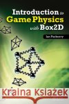 Introduction to Game Physics with Box2D Ian Parberry 9781466565760 0