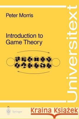 Introduction to Game Theory Peter Morris 9780387942841 Springer - książka