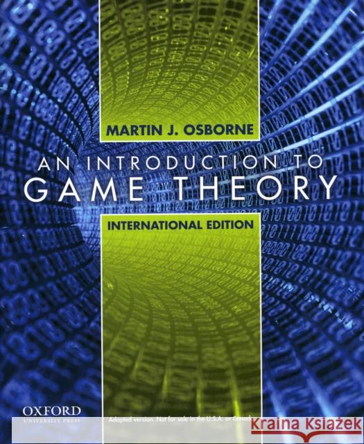 Introduction to Game Theory : International Edition Martin Osborne 9780195322484  - książka