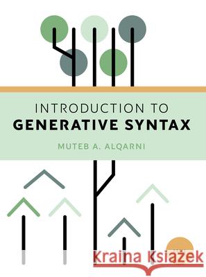 Introduction to Generative Syntax Muteb Alqarni 9789004427150 Brill - książka