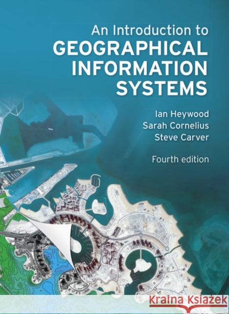 Introduction to Geographical Information Systems, An Steve Carver 9780273722595 Pearson Education Limited - książka