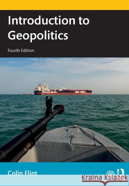 Introduction to Geopolitics Colin Flint 9780367686758 Taylor & Francis Ltd - książka