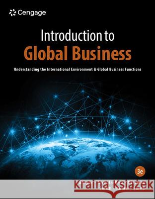 Introduction to Global Business: Understanding the International Environment & Global Business Gaspar, Julian 9780357717011 Cengage Learning, Inc - książka