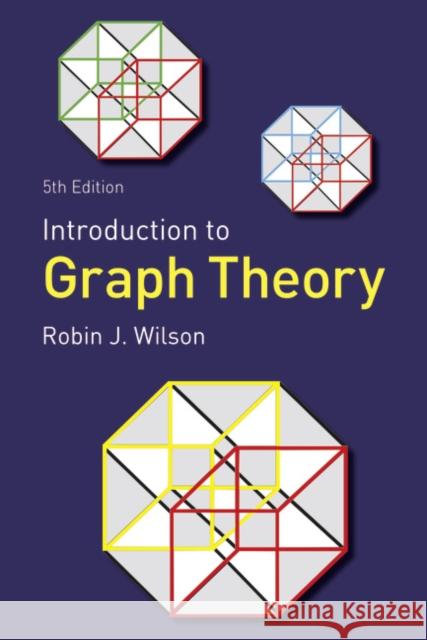 Introduction to Graph Theory Robin J Wilson 9780273728894 Pearson Education Limited - książka