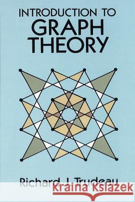 Introduction to Graph Theory Richard J. Trudeau 9781684112319 Pmapublishing.com - książka