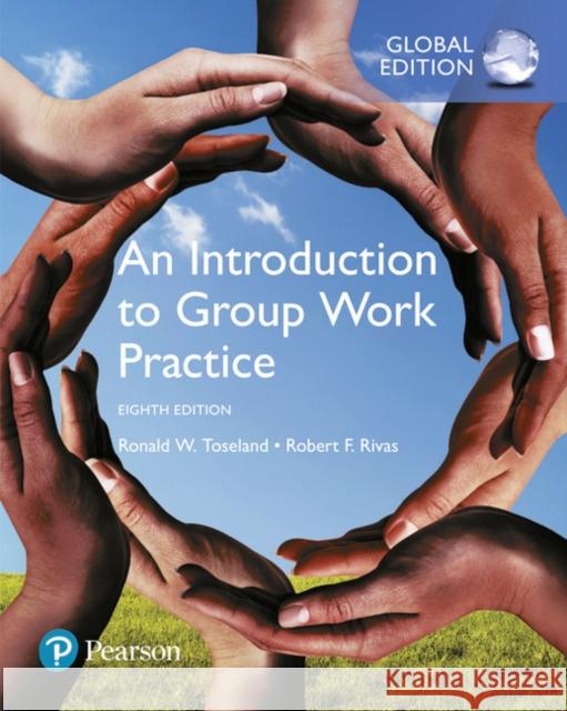 Introduction to Group Work Practice, An, Global Edition Robert Rivas 9781292160283 Pearson Education Limited - książka