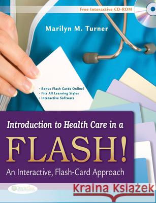 introduction to health care in a flash!: an interactive, flash-card approach  Marilyn Turner 9780803625860 F. A. Davis Company - książka
