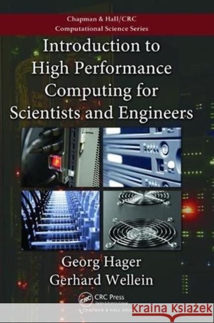 Introduction to High Performance Computing for Scientists and Engineers Georg Hager 9781138470897 CRC Press - książka