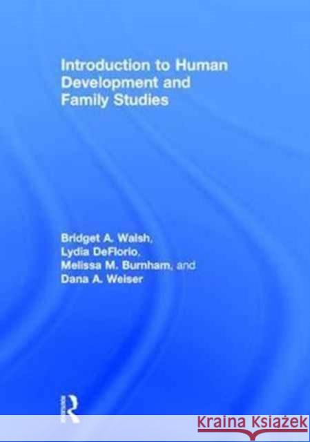 Introduction to Human Development and Family Studies  9781138815315 Psychology Press - książka