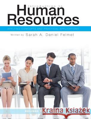 Introduction to Human Resources Sarah a. Danie 9781516555413 Cognella Academic Publishing - książka
