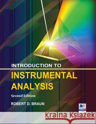Introduction to instrumental Analysis Robert D Braun 9789385433207 Pharma Med Press - książka