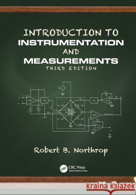 Introduction to Instrumentation and Measurements Robert B. Northrop 9781138071902 CRC Press - książka