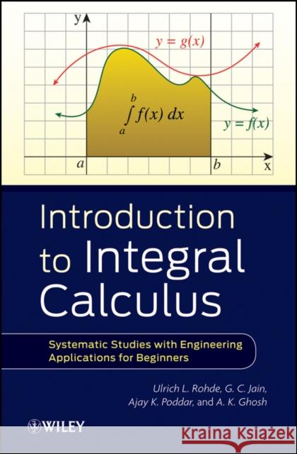 Introduction to Integral Calculus Jain, G. C. 9781118117767 John Wiley & Sons - książka