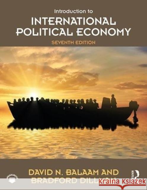 Introduction to International Political Economy David N. Balaam Bradford Dillman 9781138206991 Routledge - książka