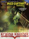 Introduction to Jazz Guitar Soloing - audiobook Joe Elliott 9780634009709 Hal Leonard Corporation