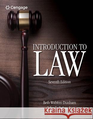 Introduction to Law Beth Walston-Dunham 9781305948648 Cengage Learning - książka