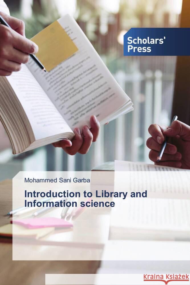 Introduction to Library and Information science Garba, Mohammed Sani 9786138966890 Scholar's Press - książka