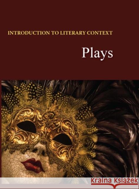 Introduction to Literary Context: Plays: Print Purchase Includes Free Online Access Salem Press 9781619257153 Salem Press - książka