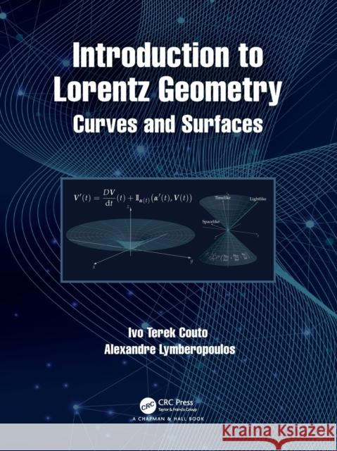 Introduction to Lorentz Geometry: Curves and Surfaces Couto, Ivo Terek 9780367624118 Taylor & Francis Ltd - książka