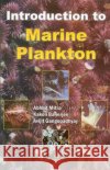 Introduction to Marine Plankton Dr Avijit Gangopadhyay 9789351241720 Astral International