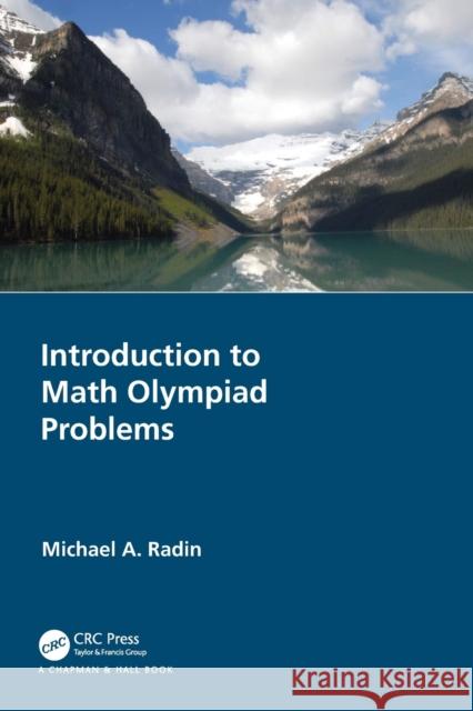 Introduction to Math Olympiad Problems Michael A. Radin 9780367544713 CRC Press - książka