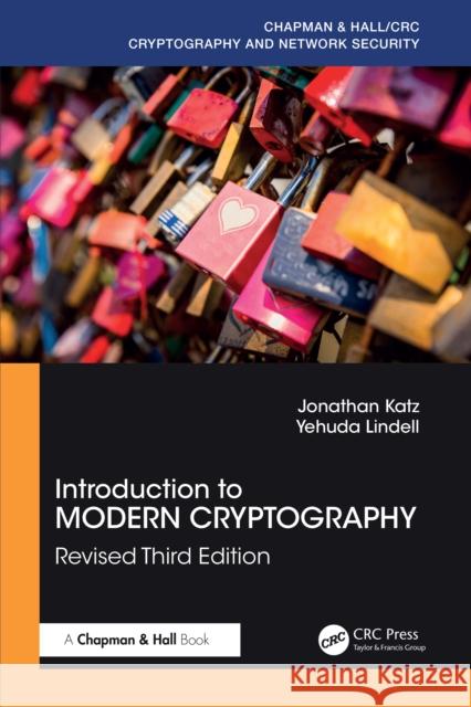 Introduction to Modern Cryptography: Fourth Edition Yehuda (Bar-Ilan University, Ramat Gan, Israel) Lindell 9781032496795 CRC Press - książka
