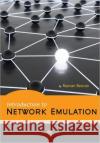 Introduction to Network Emulation Razvan Beuran 9789814310918 Pan Stanford Publishing