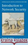 Introduction to Network Security Douglas Jacobson 9781584885436 0