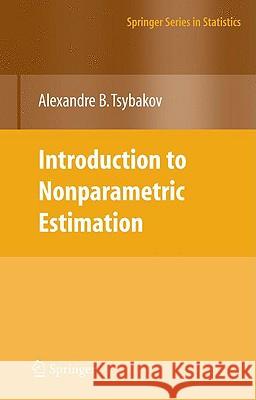 Introduction to Nonparametric Estimation Alexandre Tsybakov 9780387790510  - książka