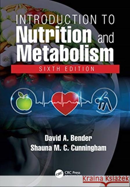 Introduction to Nutrition and Metabolism Bender, David A. 9780367688158 CRC Press - książka