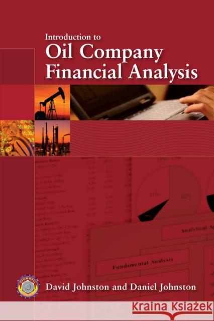 Introduction to Oil Company Financial Analysis Not Available                            David C. Johnston Daniel Johnston 9781593700447 Pennwell Books - książka